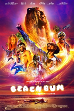The Beach Bum - Una vita in Fumo (2019)